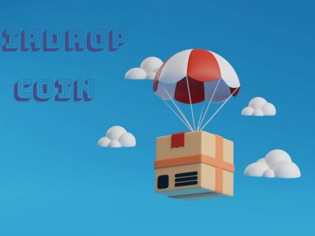 Airdrop coin là gì? Lợi ích của Airdrop coin