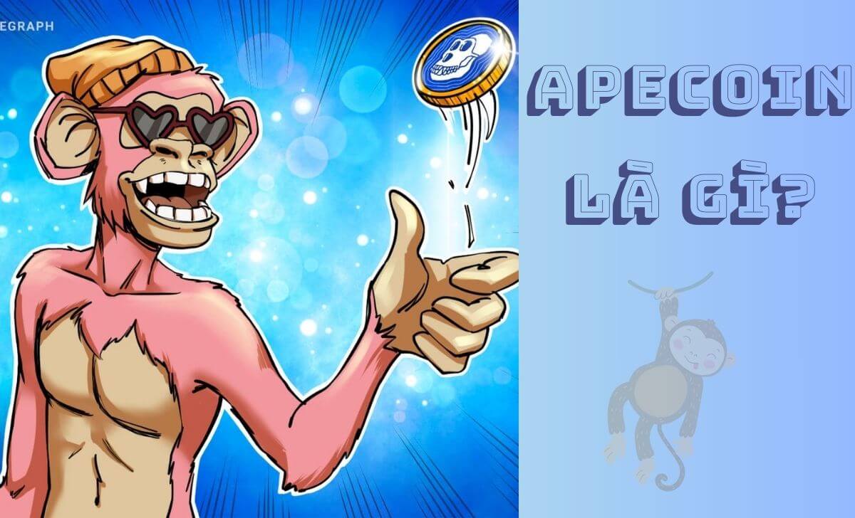 ApeCoin là gì?