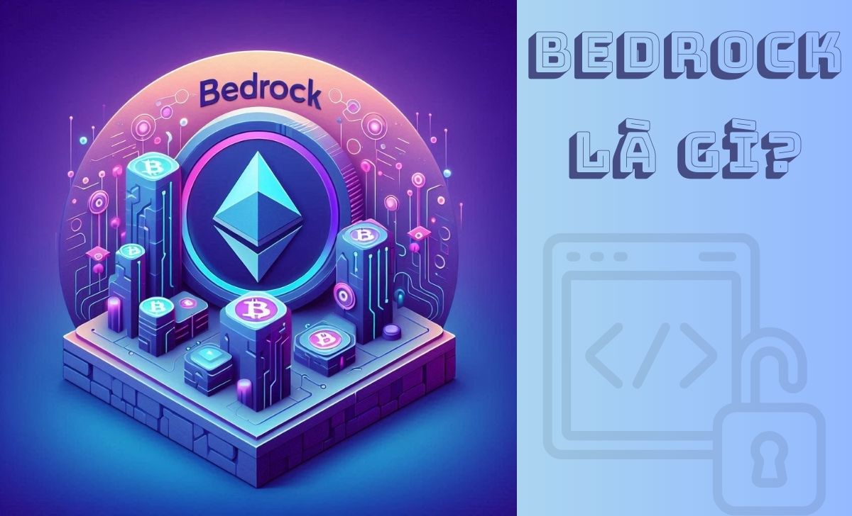 Bedrock là gì?