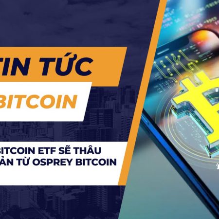 Bitwise Bitcoin ETF sẽ thâu tóm tài sản từ Osprey Bitcoin Trust