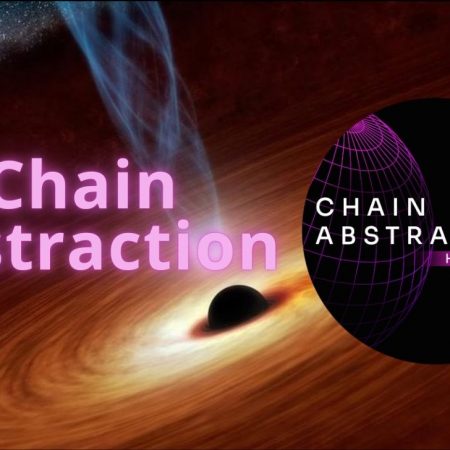 Chain Abstraction là gì? Giải pháp đơn giản hóa trải nghiệm Web3