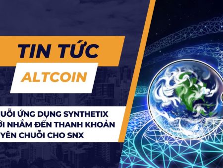 Chuỗi ứng dụng Synthetix mới nhắm đến thanh khoản xuyên chuỗi cho SNX