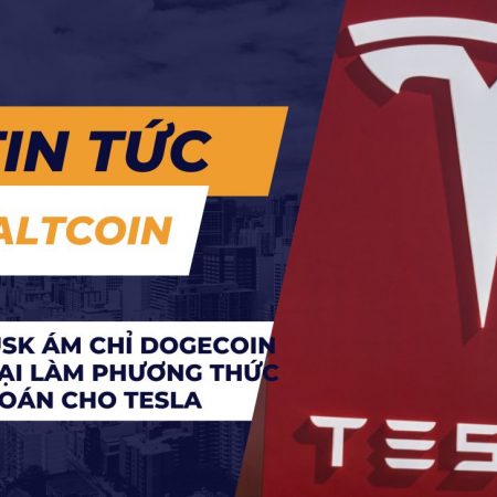 Elon Musk ám chỉ Dogecoin sẽ trở lại làm phương thức thanh toán cho Tesla