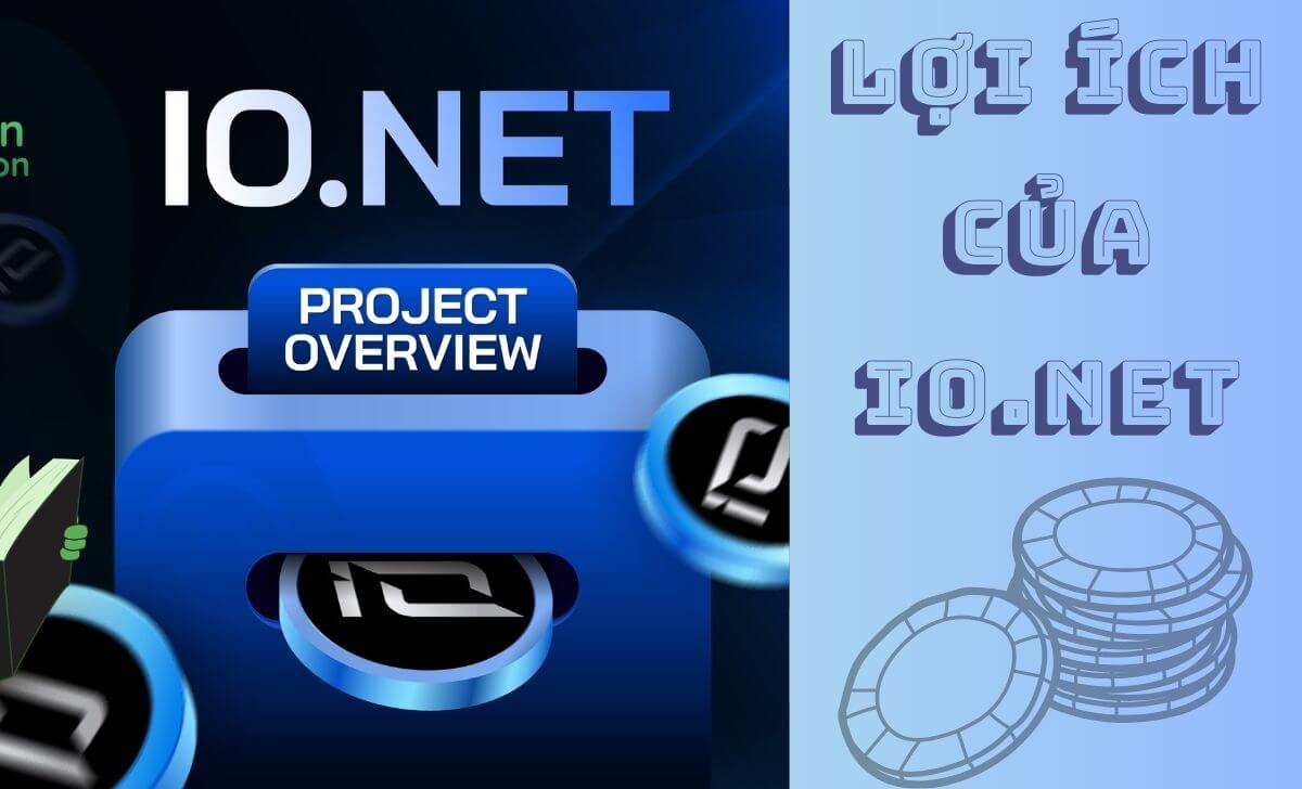 Lợi ích của io.net