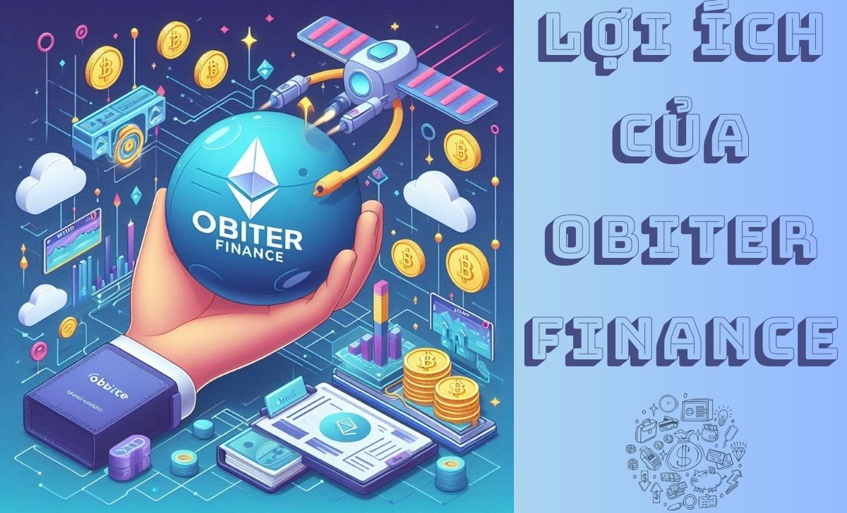 Lợi ích của việc sử dụng Obiter Finance