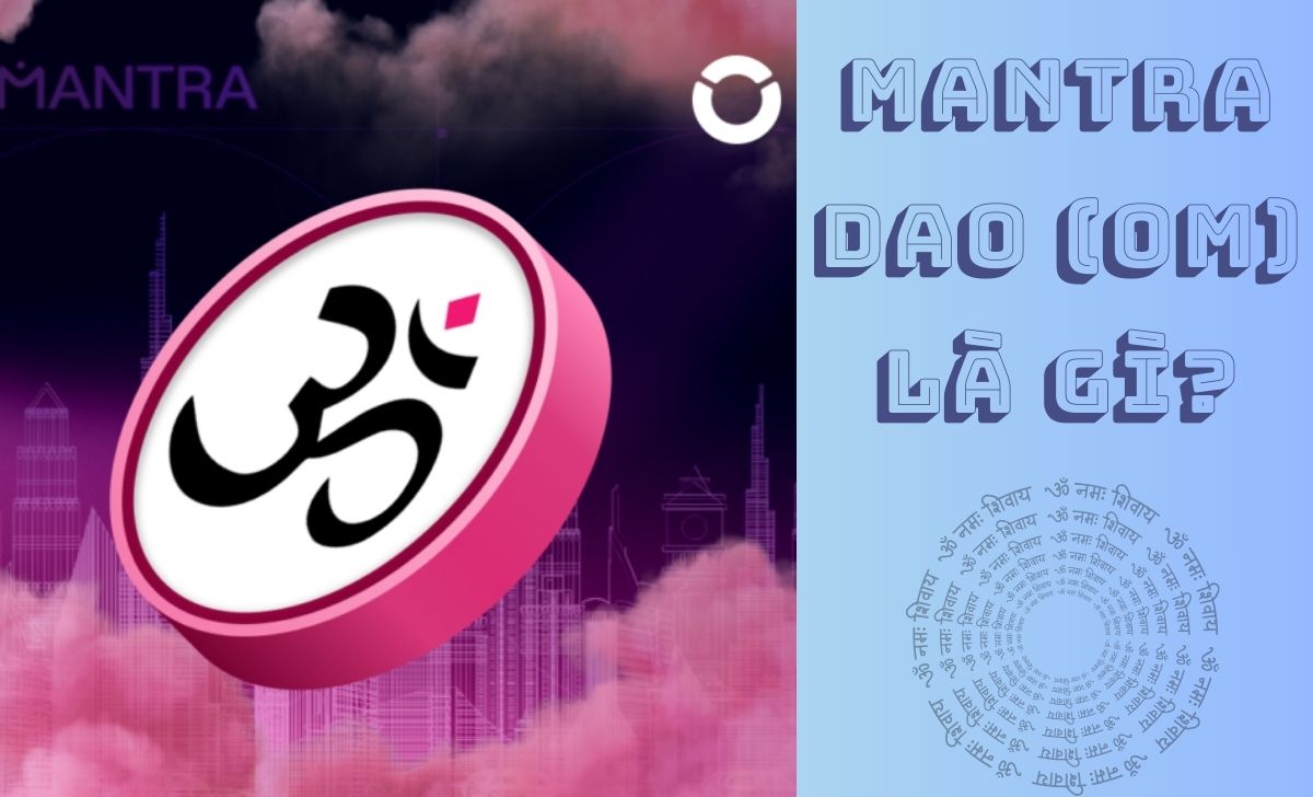 MANTRA DAO (OM) là gì?