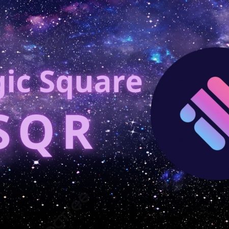 Magic Square (SQR) là gì? Tìm hiểu về ứng dụng Web3 hàng đầu