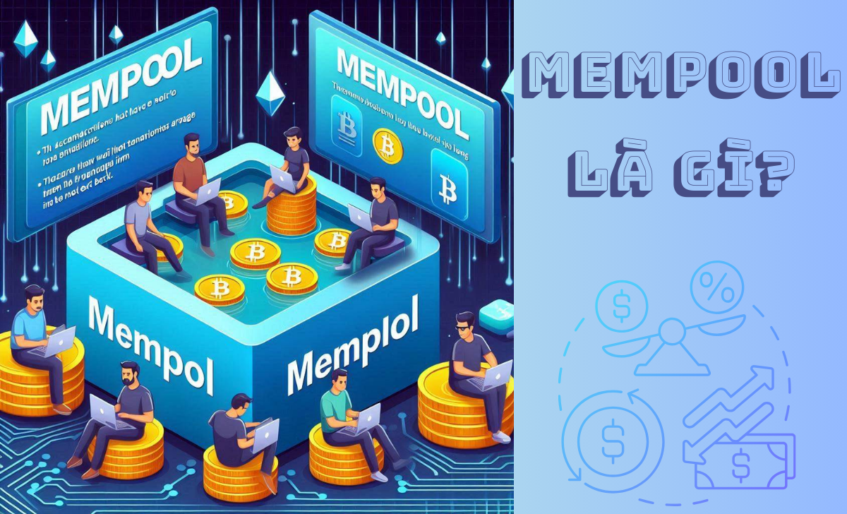 Mempool là gì?