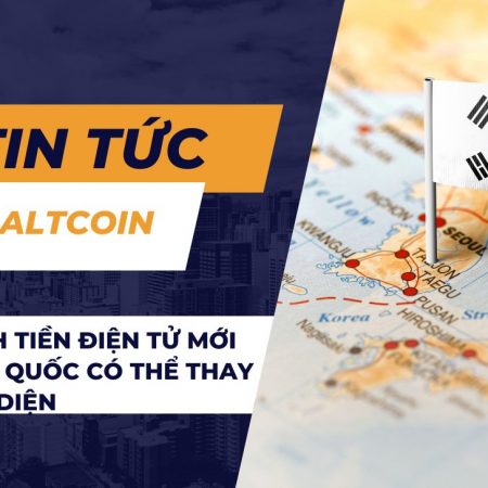 Quy định tiền điện tử mới của Hàn Quốc có thể thay đổi cục diện