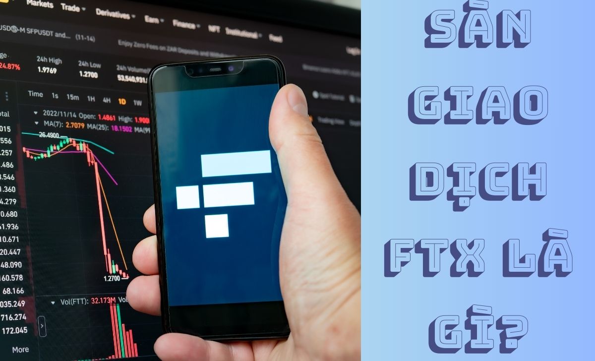 Sàn giao dịch FTX là gì?