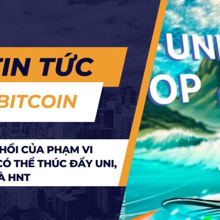 Sự phục hồi của phạm vi Bitcoin có thể thúc đẩy UNI, SUI, OP và HNT