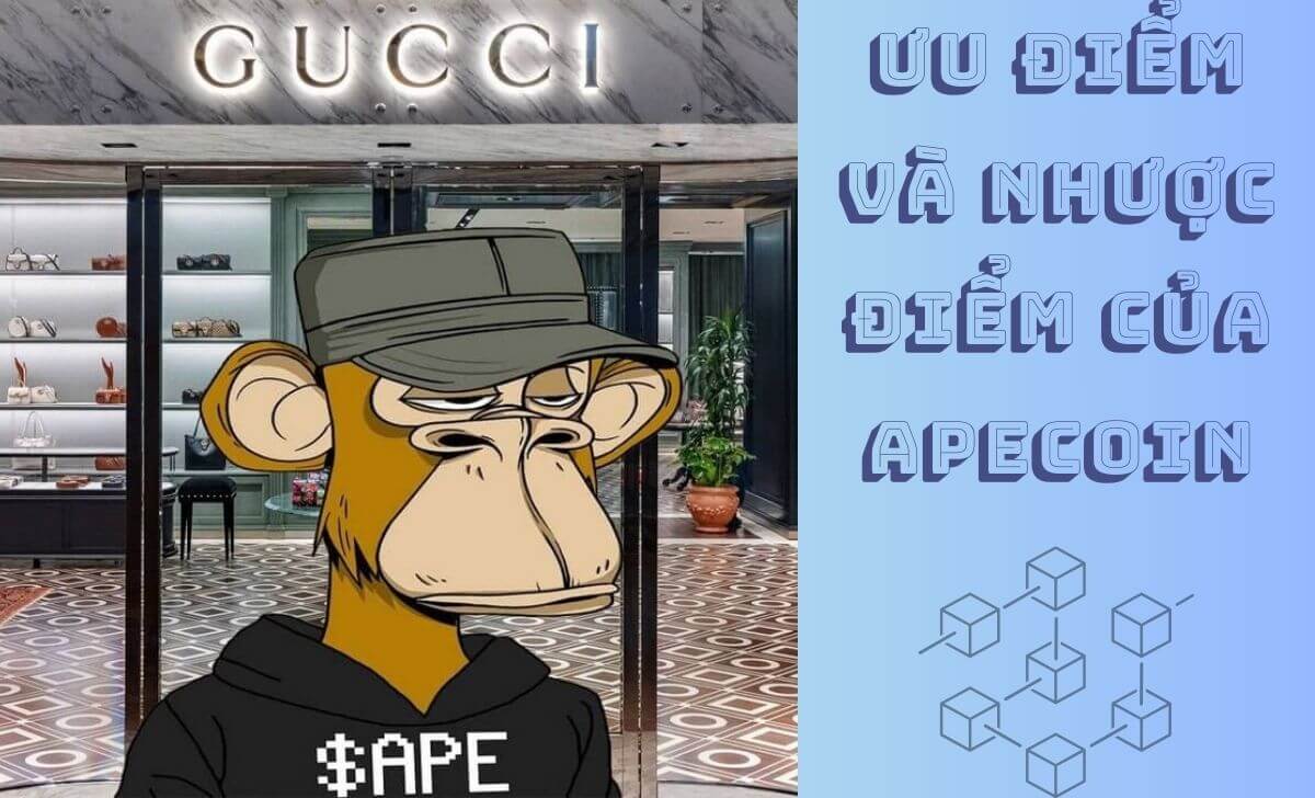 Ưu điểm và nhược điểm của ApeCoin