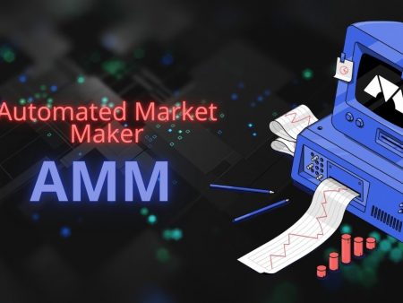 AMM là gì? Tổng quan về Automated Market Maker trong DeFi