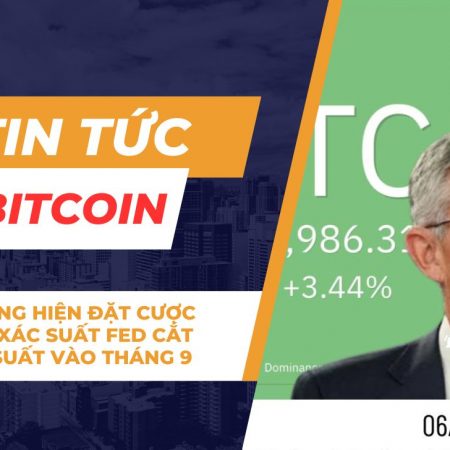 Thị trường hiện đặt cược đến 74% xác suất FED cắt 0.5% lãi suất vào tháng 9