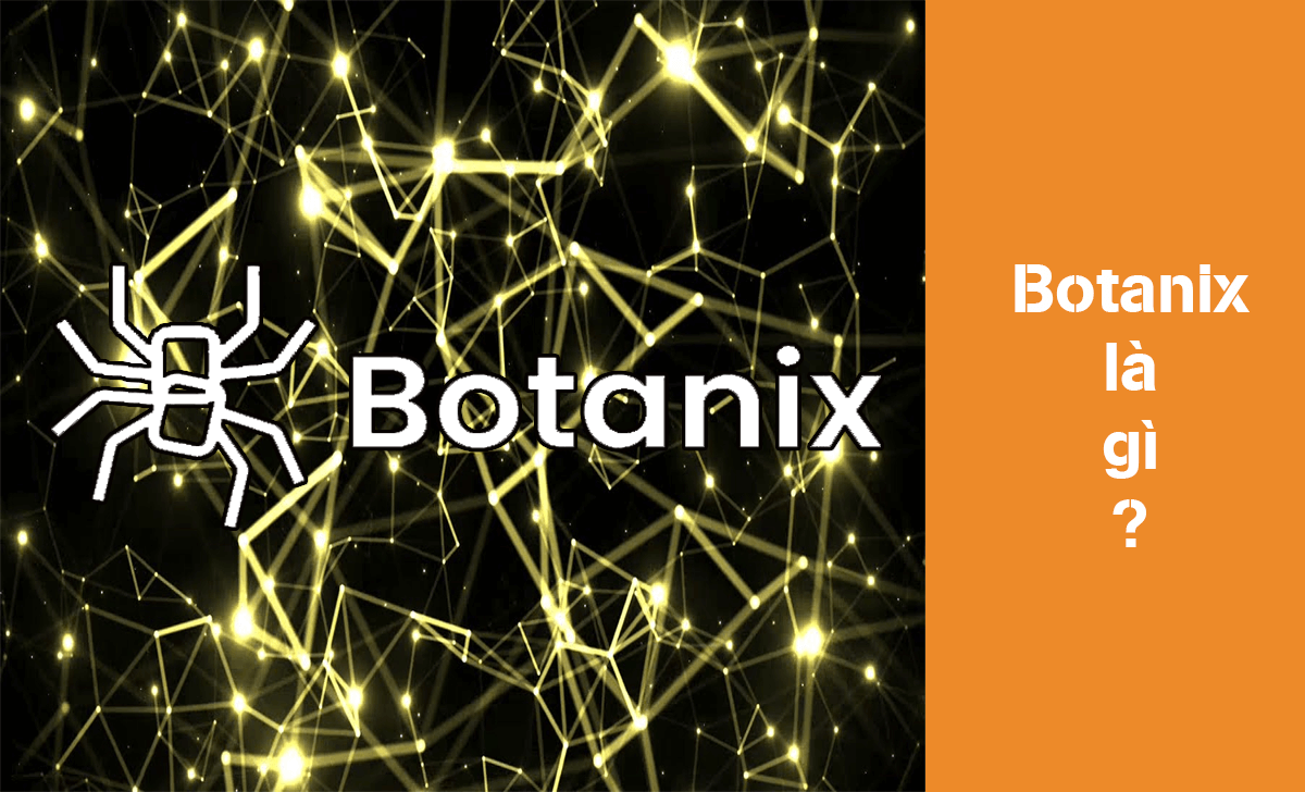 Botanix là tên của một giải pháp Layer 2 được tích hợp trên blockchain Bitcoin