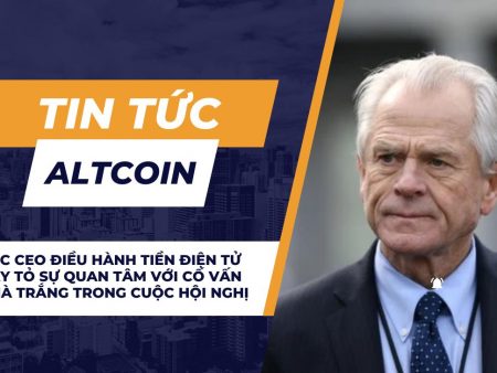 Các CEO điều hành tiền điện tử bày tỏ sự quan tâm với cố vấn Nhà trắng trong cuộc hội nghị