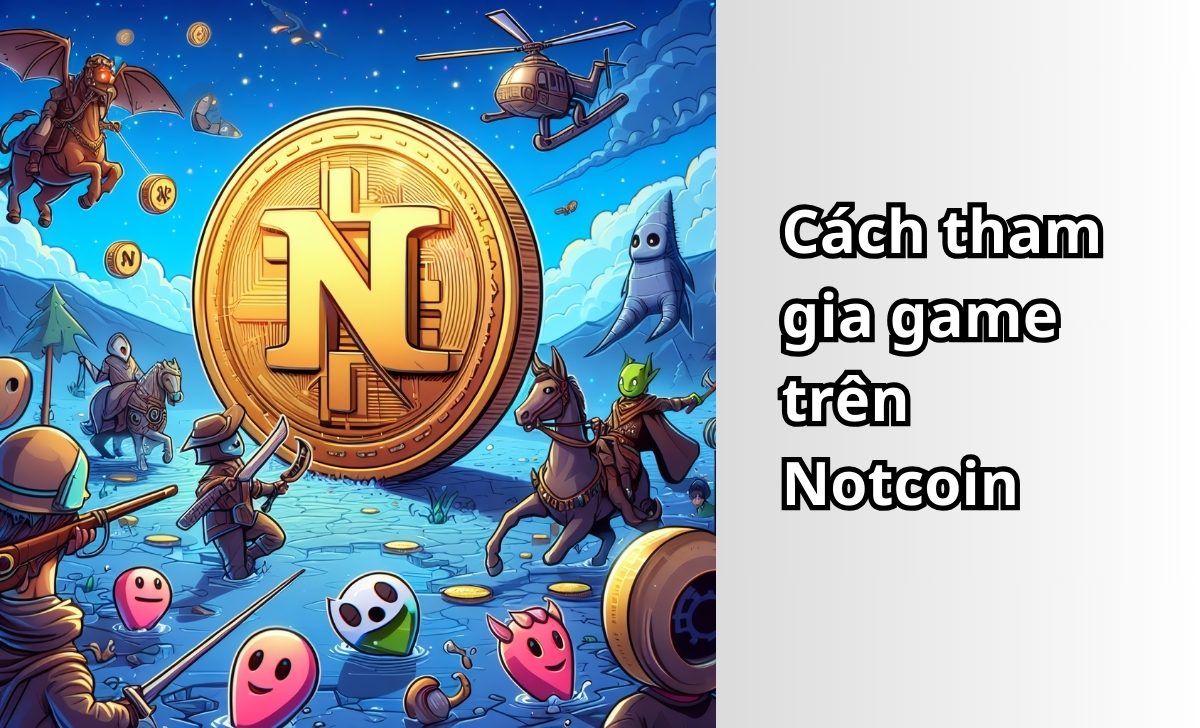 Cách tham gia game trên Notcoin