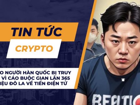 CEO người Hàn Quốc bị truy tố vì cáo buộc gian lận 365 triệu đô la về tiền điện tử