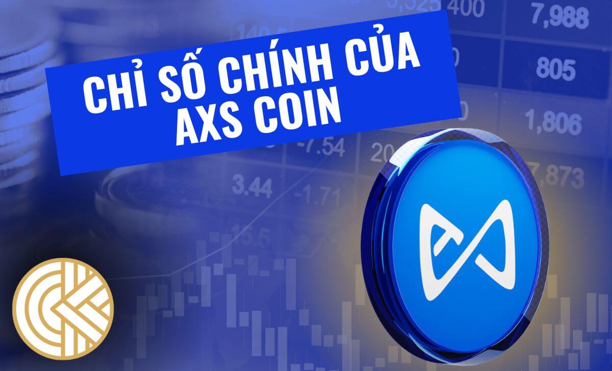 Các thông số cơ bản của  đồng AXS coin