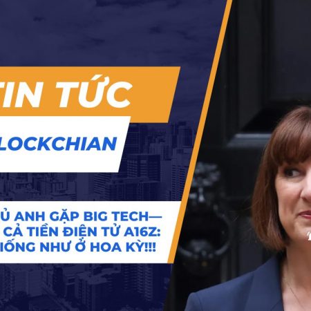 Chính phủ Anh gặp Big Tech—bao gồm cả tiền điện tử a16z: ‘Không giống như ở Hoa Kỳ