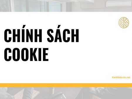 Chính sách Cookie của Kênh Bitcoin