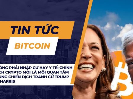 Không phải nhập cư hay y tế: Chính sách crypto mới là mối quan tâm trong chiến dịch tranh cử Trump và Harris