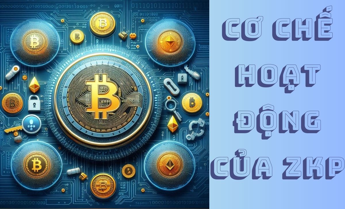 Cơ chế hoạt động của Zero Knowledge Proof