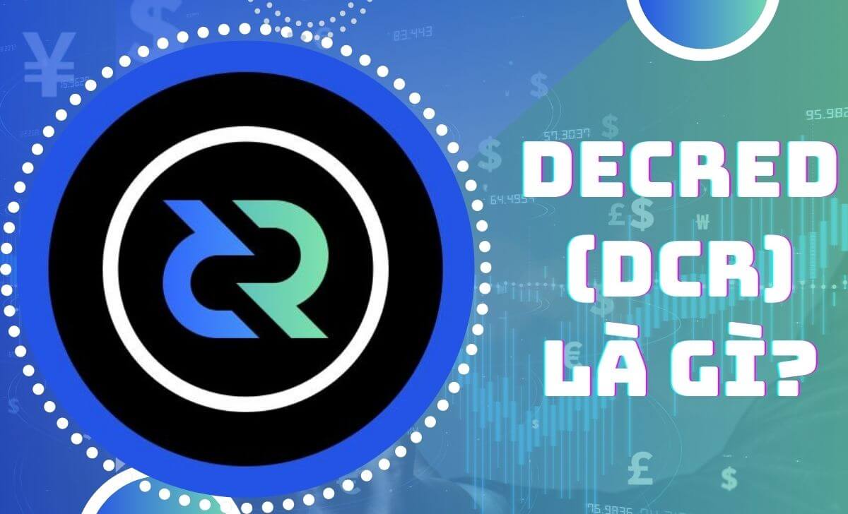 Decred (DCR) là một nền tảng Blockchain kết hợp cơ chế đồng thuận giữa PoW và PoS