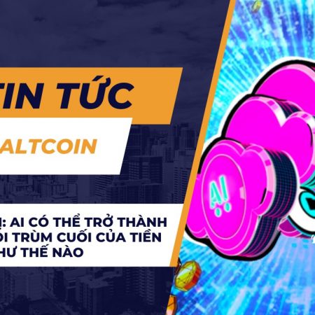 Điểm kỳ dị: AI có thể trở thành con cá voi trùm cuối của tiền điện tử như thế nào