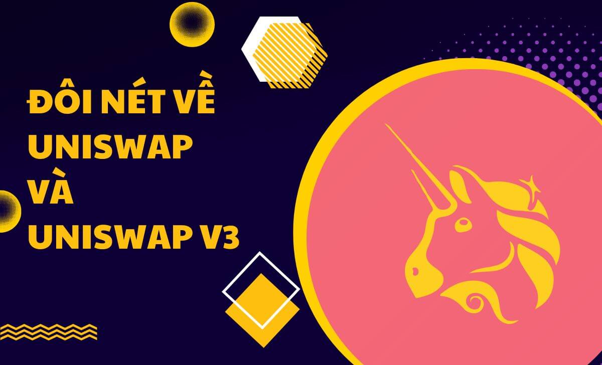 Uniswap V3 là phiên bản cập nhật mới nhất của Uniswap