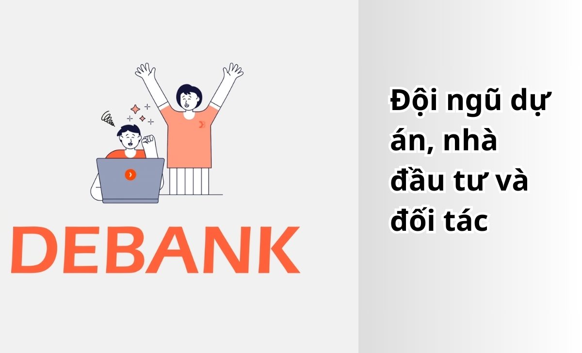 Đội ngũ dự án, nhà đầu tư và đối tác dự án DeBank