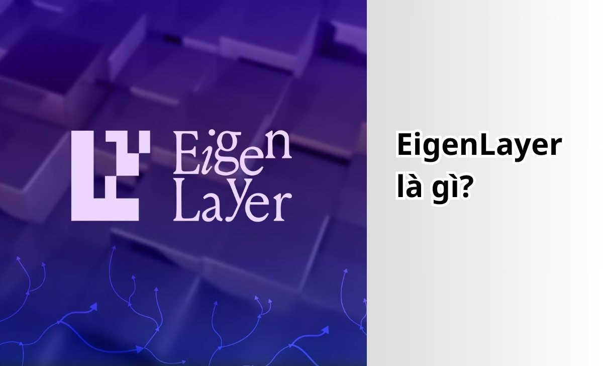 EigenLayer là gì?