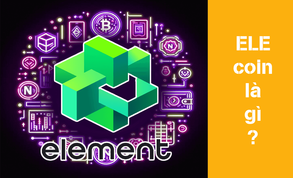 ELE coin hiện đang là đồng token chính thức của nền tảng Element Market