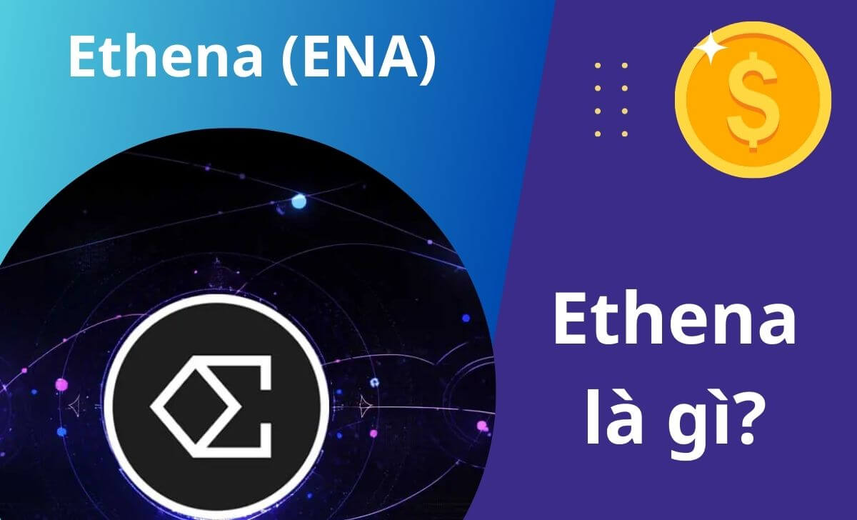 Ethena là một giao thức Liquid Staking Derivative (LSD) trên nền tảng Ethereum