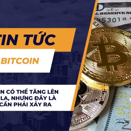 Giá Bitcoin có thể tăng lên 80.500 đô la, nhưng đây là những gì cần phải xảy ra