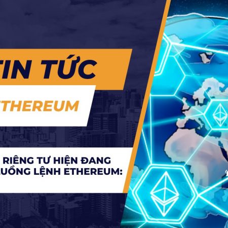 Giao dịch riêng tư hiện đang chi phối luồng lệnh Ethereum: Báo cáo