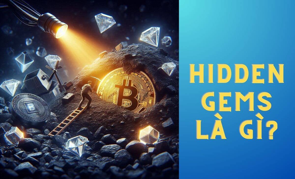 Hidden gems chỉ những dự án sẽ phát triển trong tương lai