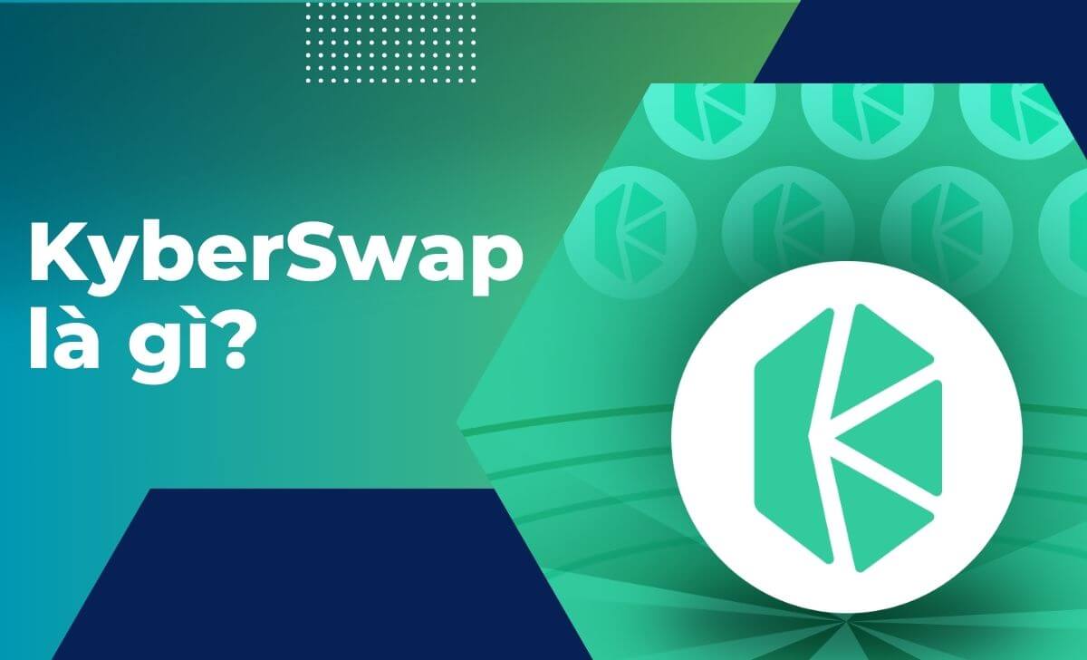 KyberSwap là nền tảng DEX hàng đầu về thanh khoản và tổng hợp của Kyber Network