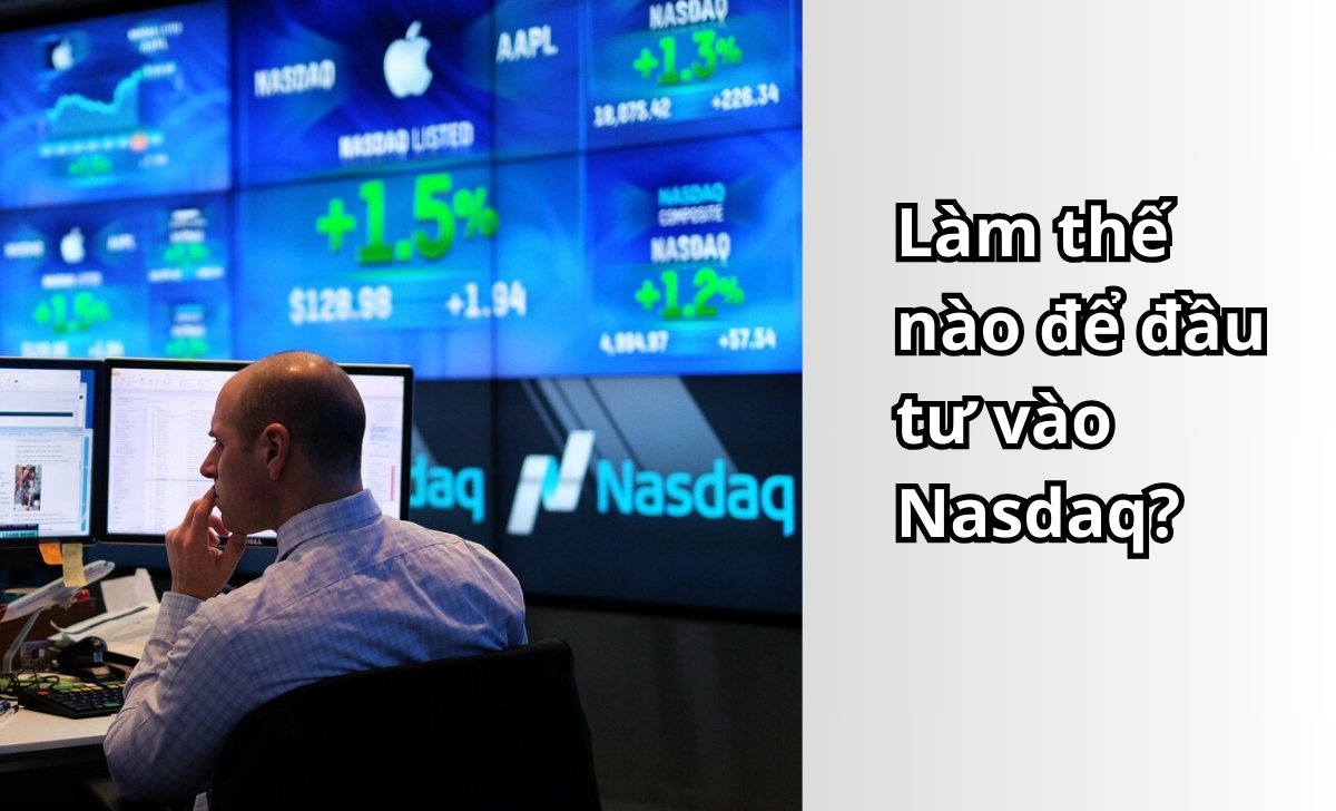 Làm thế nào để đầu tư vào Nasdaq?