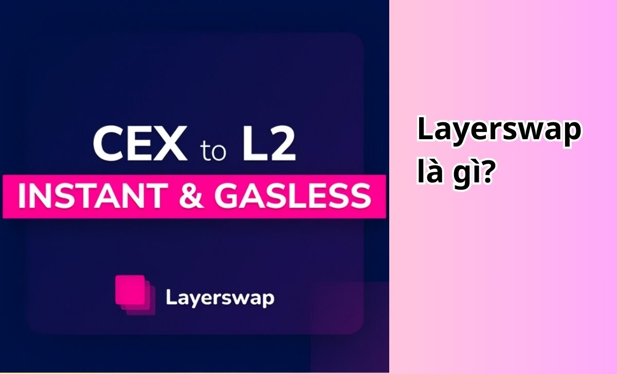 Layerswap là gì?