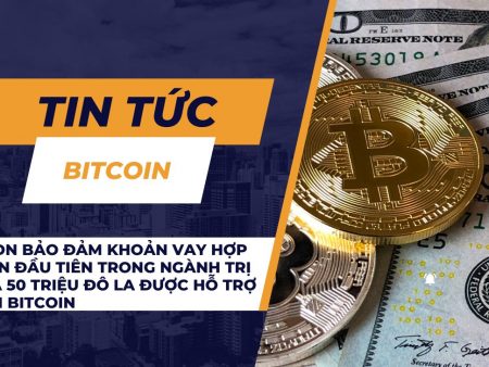 Ledn bảo đảm khoản vay hợp vốn đầu tiên trong ngành trị giá 50 triệu đô la được hỗ trợ bởi Bitcoin