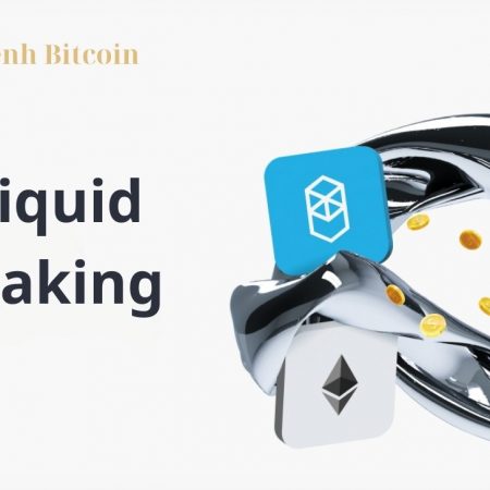 Liquid Staking là gì? Tất cả thông tin bạn cần biết về Liquid Staking