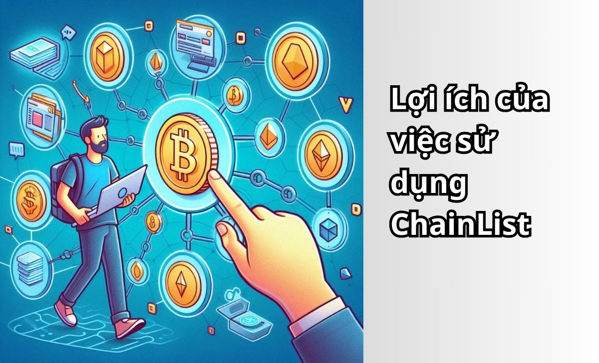 Lợi ích của việc sử dụng ChainList