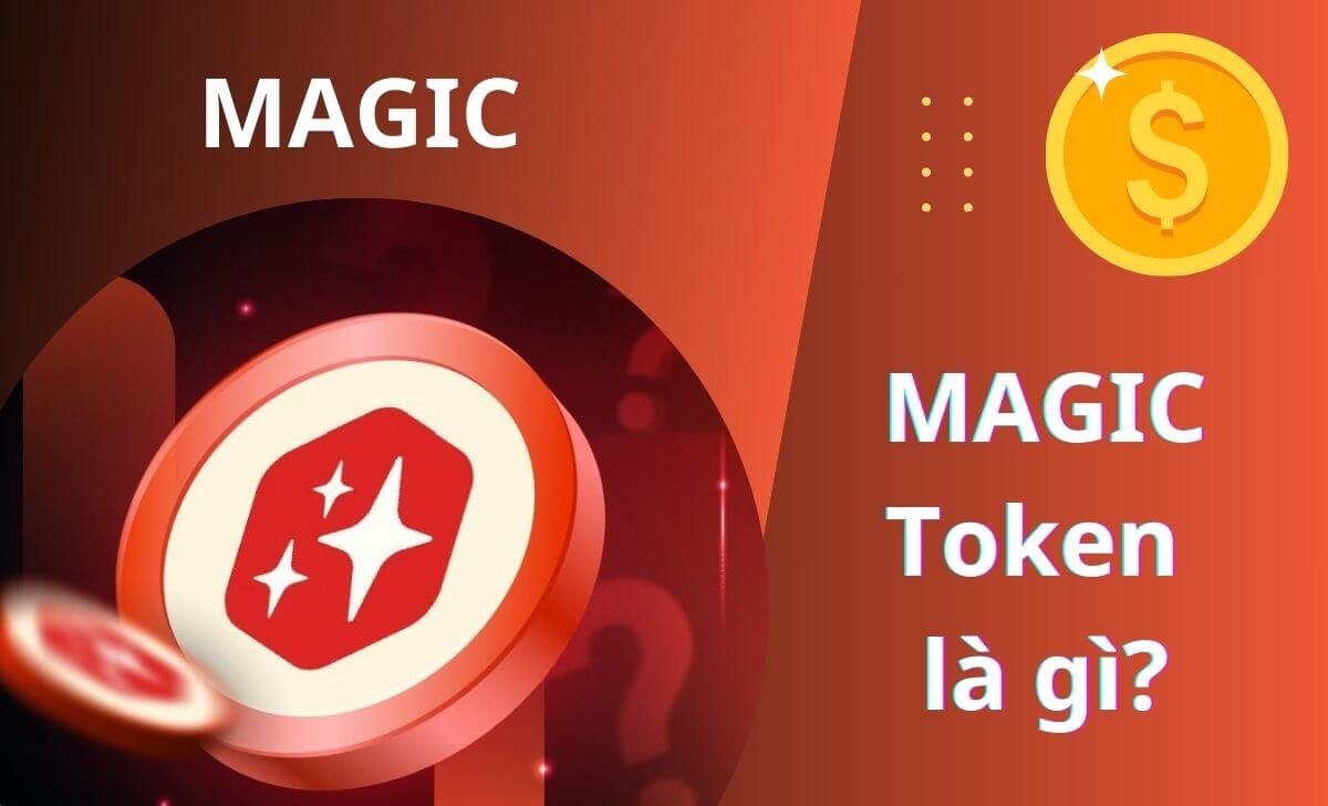 Thông tin chi tiết về MAGIC Token