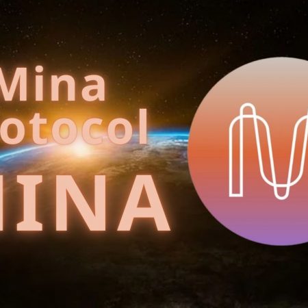 Mina Protocol là gì? Đánh giá tổng quan về dự án MINA coin