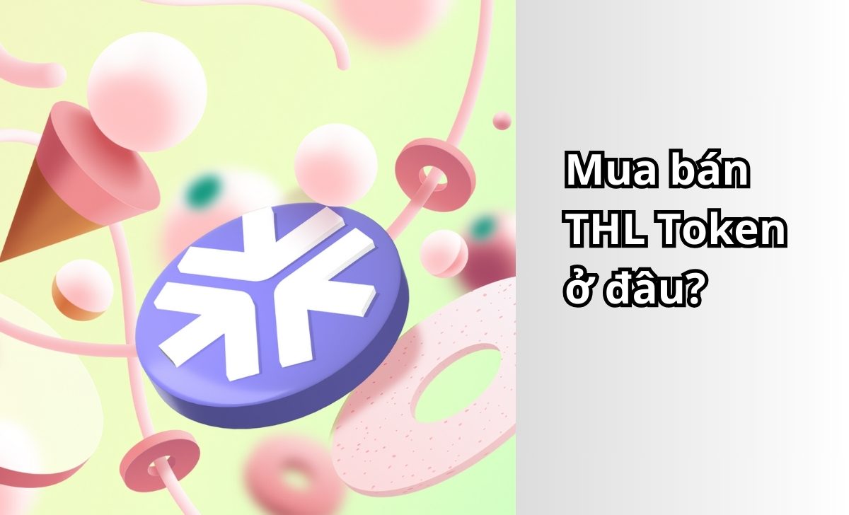 Mua bán THL Token ở đâu?