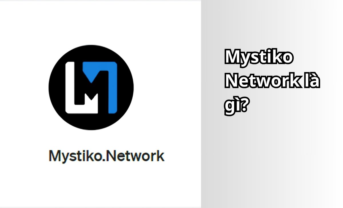 Mystiko Network là gì?