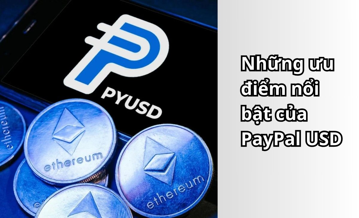 Những ưu điểm nổi bật của PayPal USD