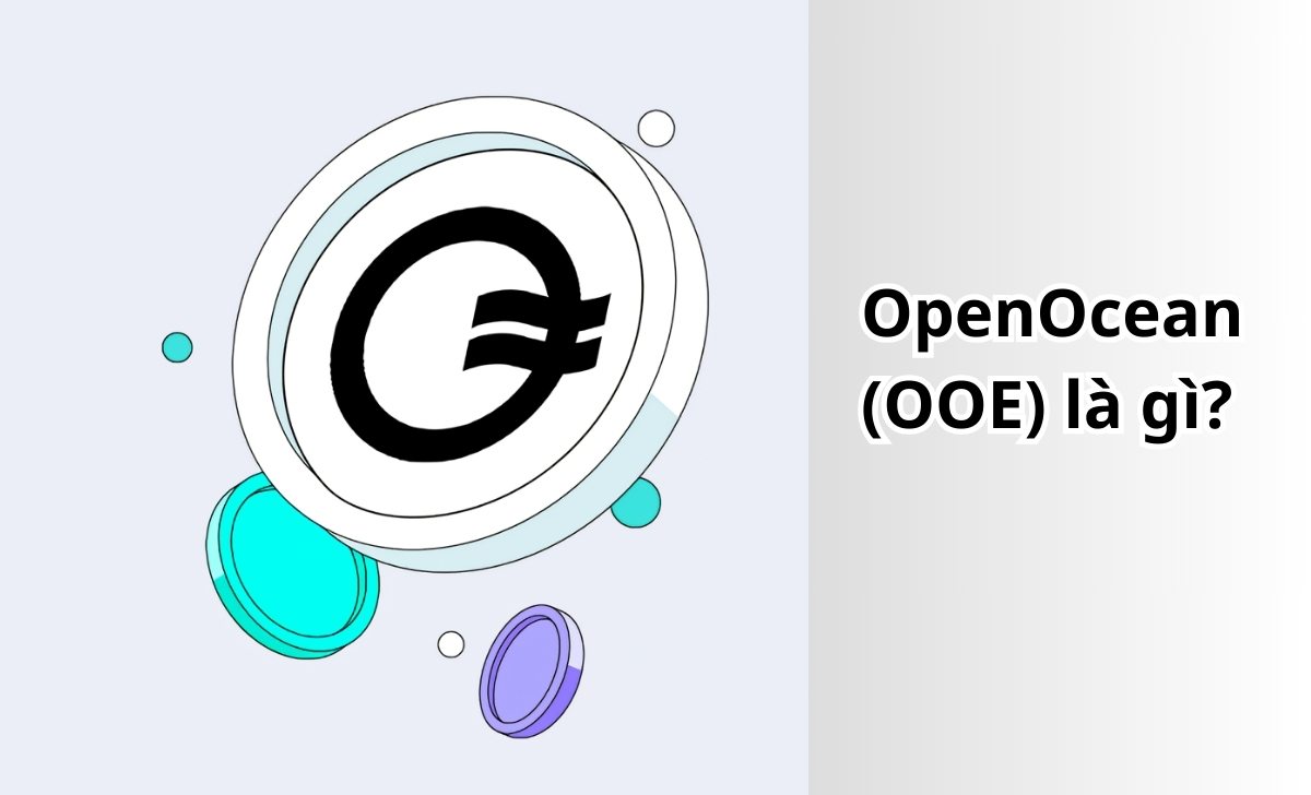 OpenOcean (OOE) là gì?