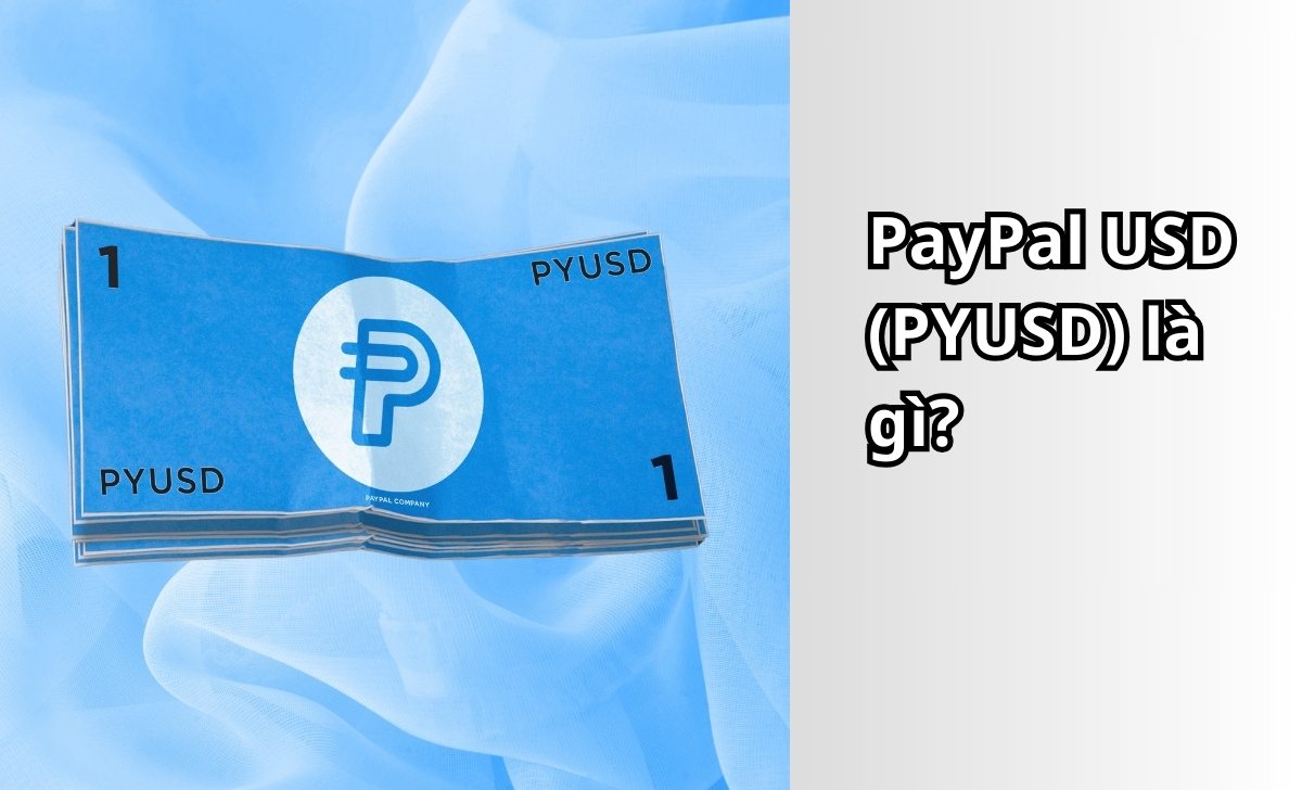 PayPal USD (PYUSD) là gì?